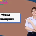 Abyss Synonyms