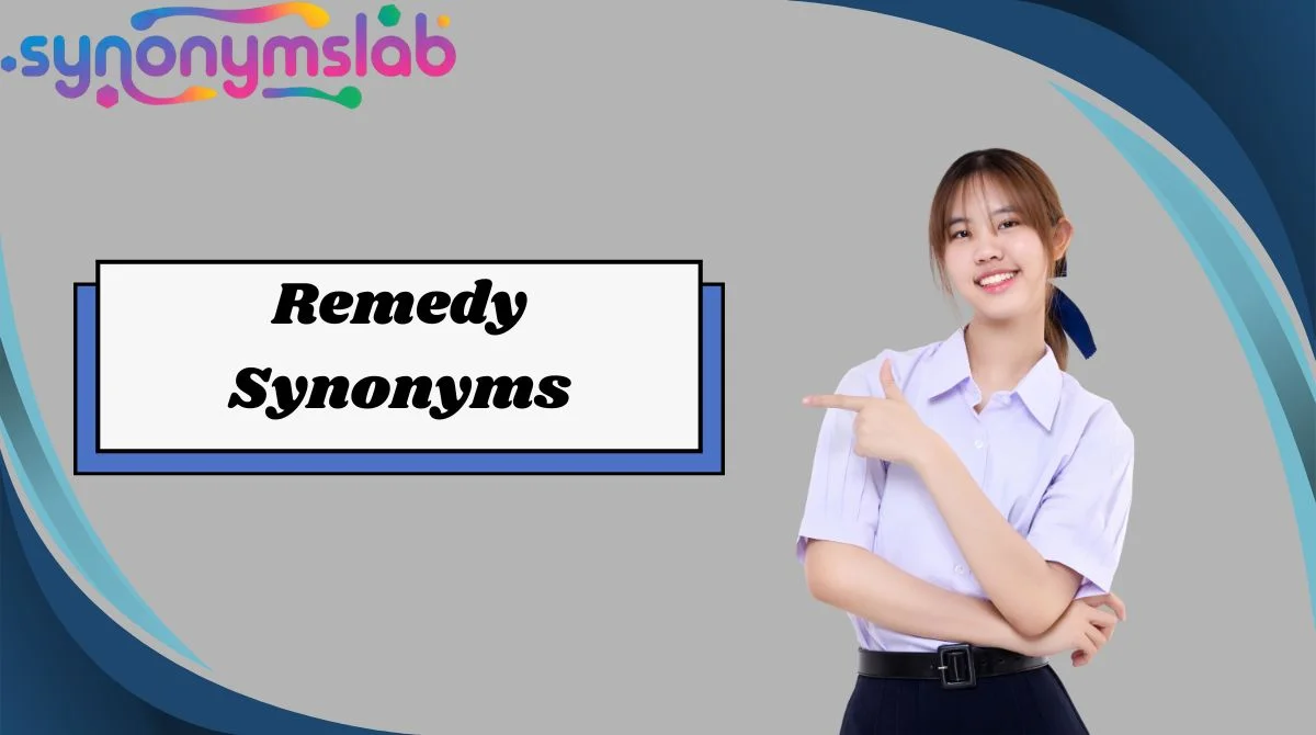 Remedy Synonyms
