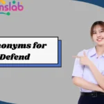 Synonyms for Defend