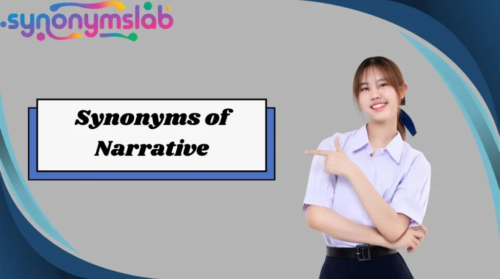 Synonyms of Narrative