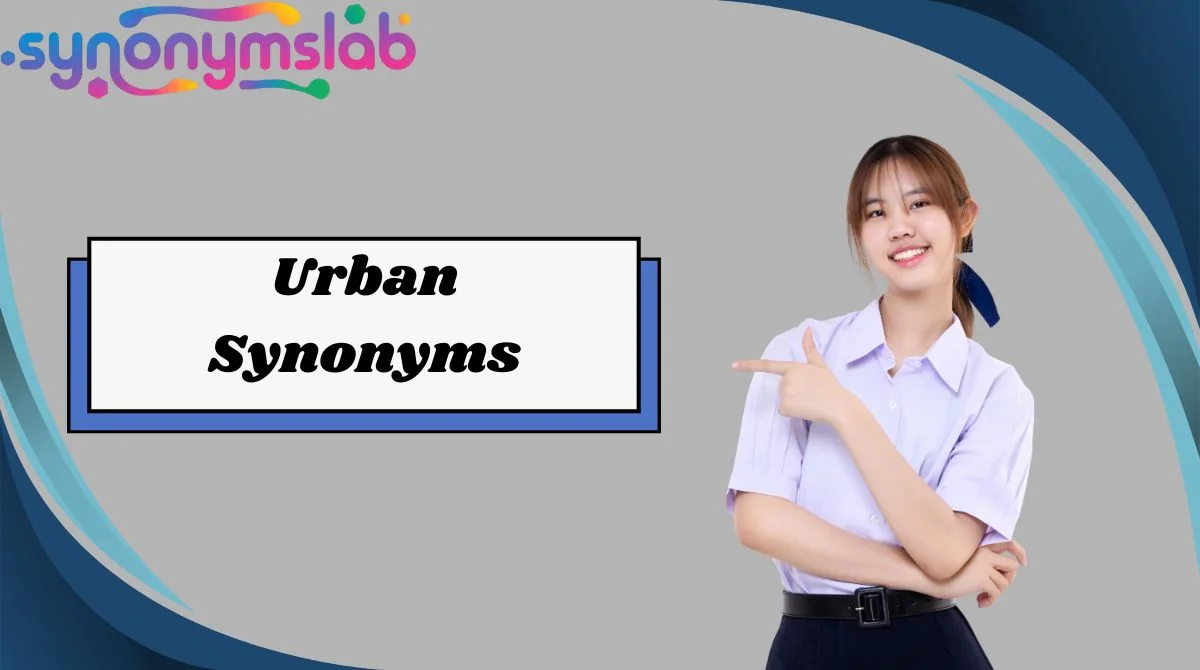 Urban Synonyms