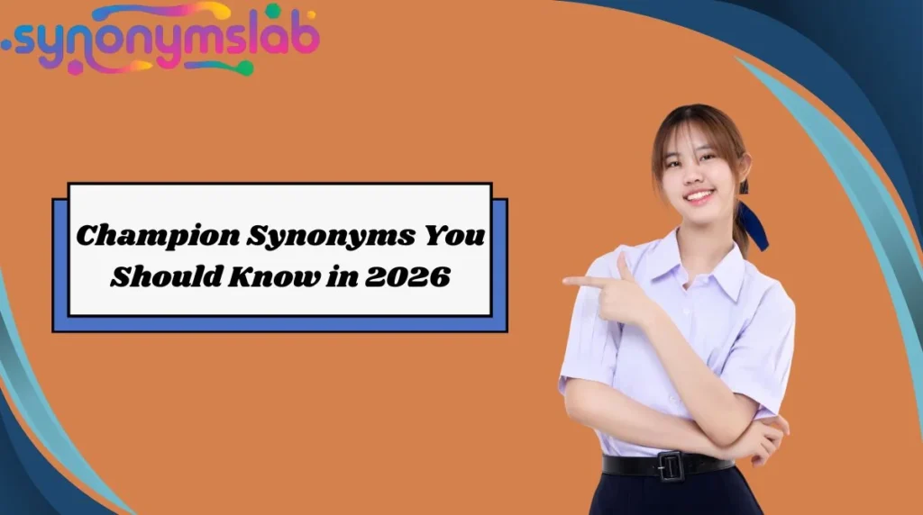 Champion Synonyms You Should Know in 2026