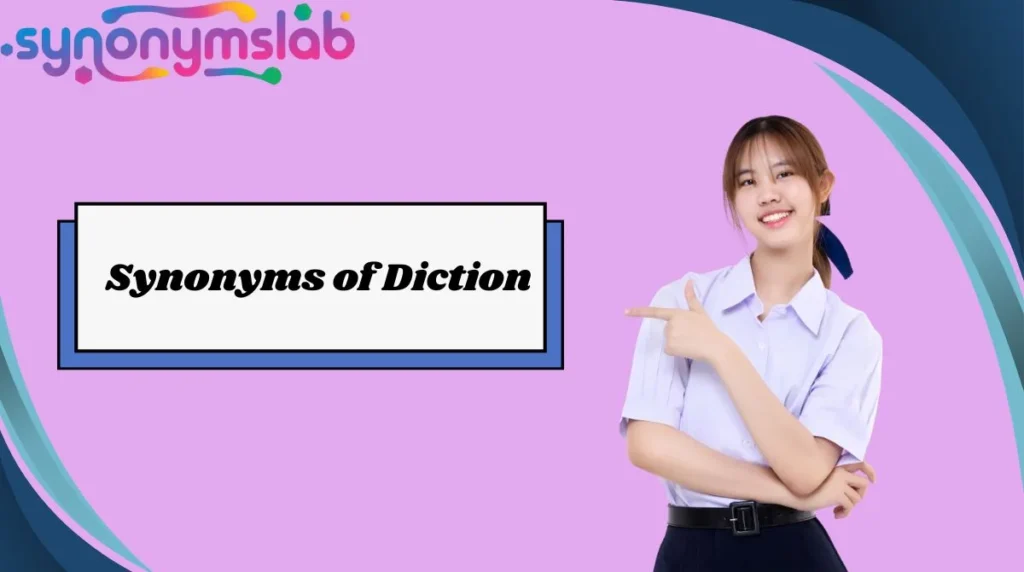 Synonyms of Diction