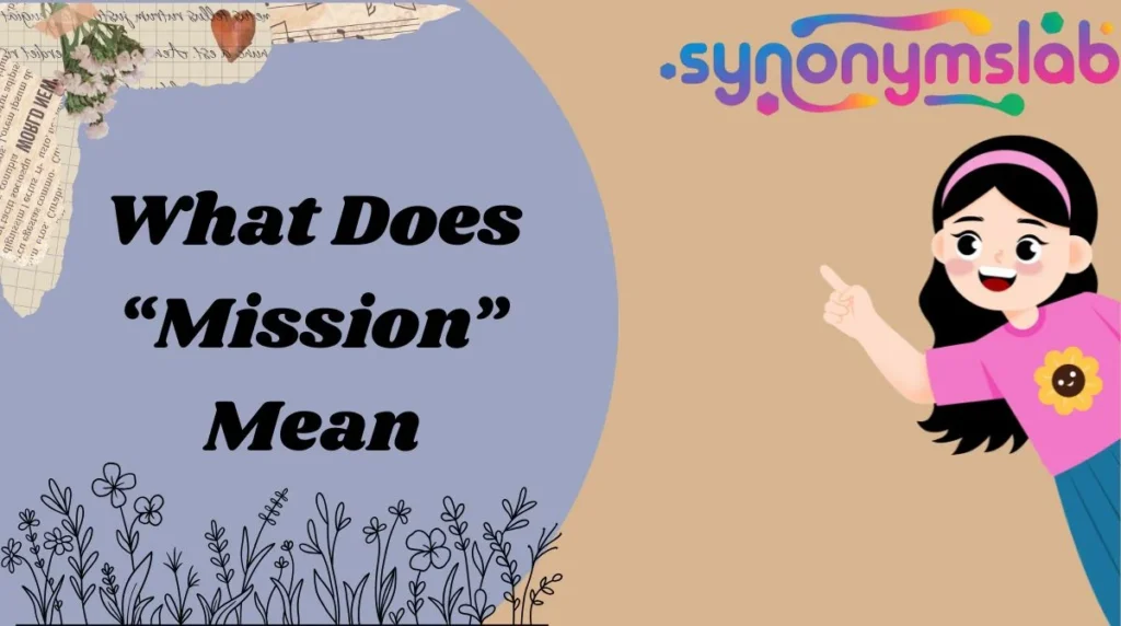 What Does “Mission” Mean