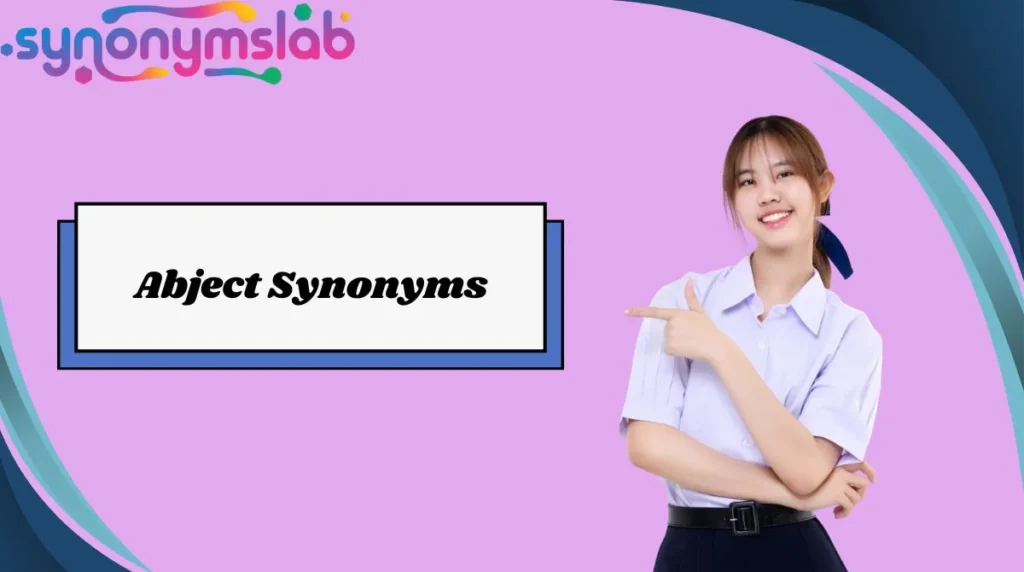 Abject Synonyms