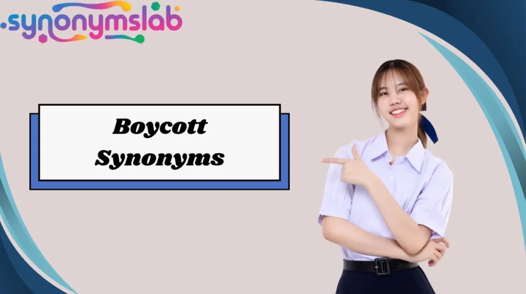 Boycott Synonyms