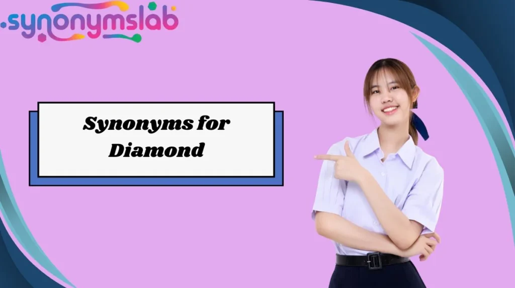 Synonyms for Diamond
