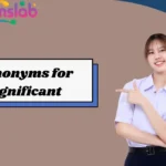Synonyms for Significant