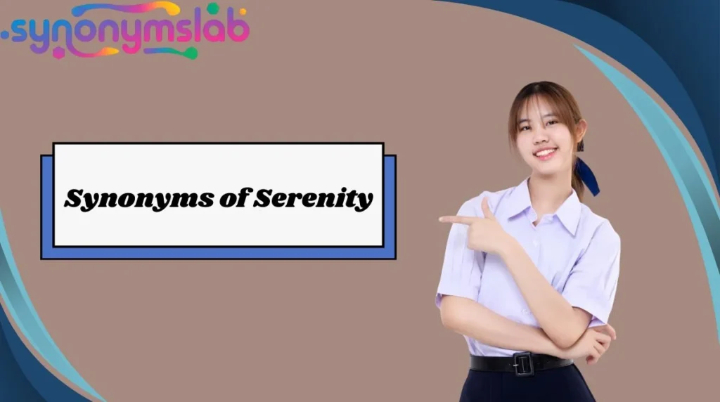 Synonyms of Serenity
