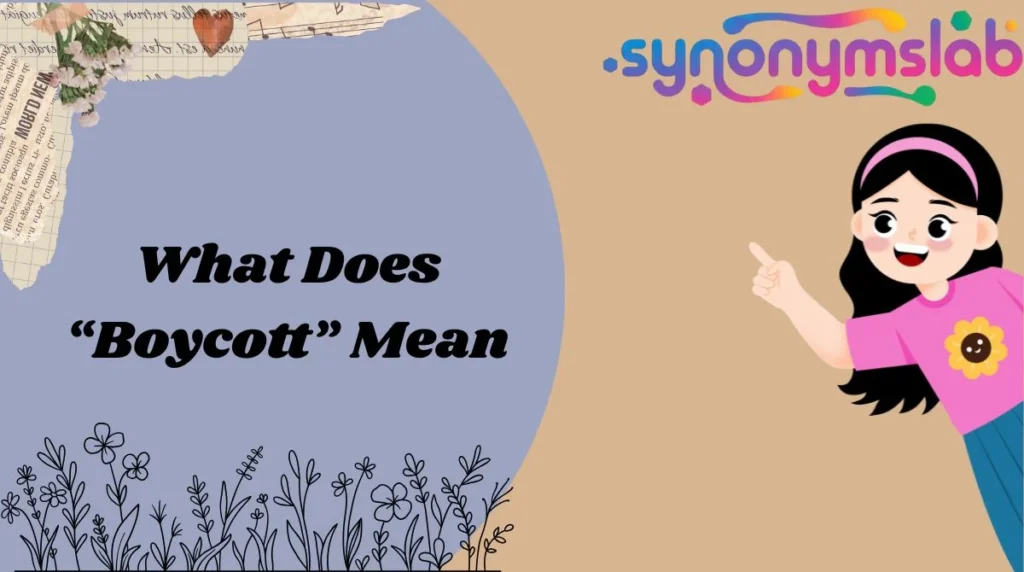 What Does “Boycott” Mean