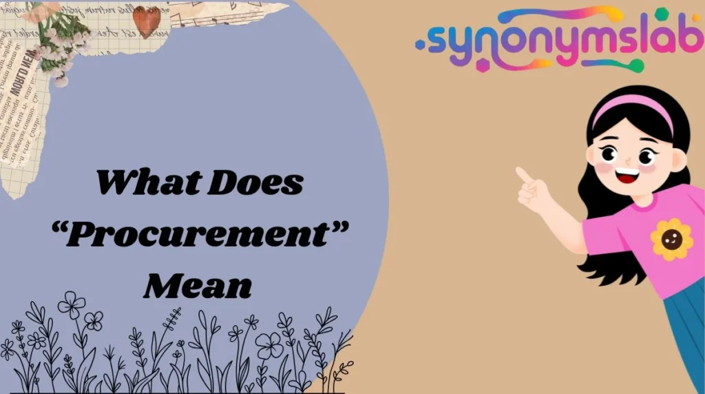 What Does “Procurement” Mean