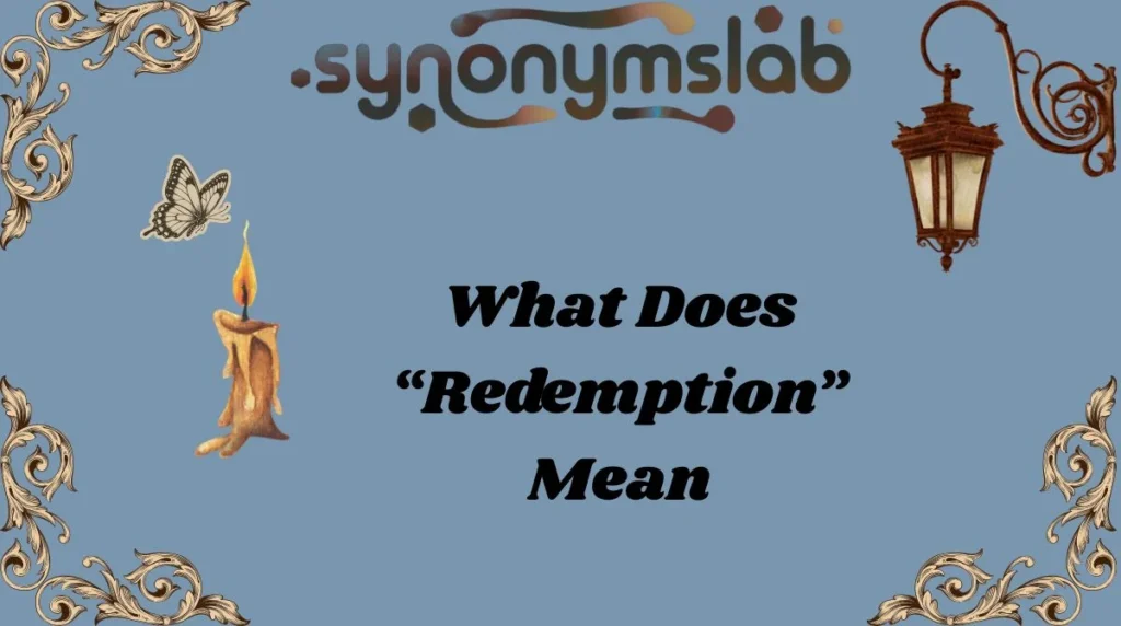What Does “Redemption” Mean