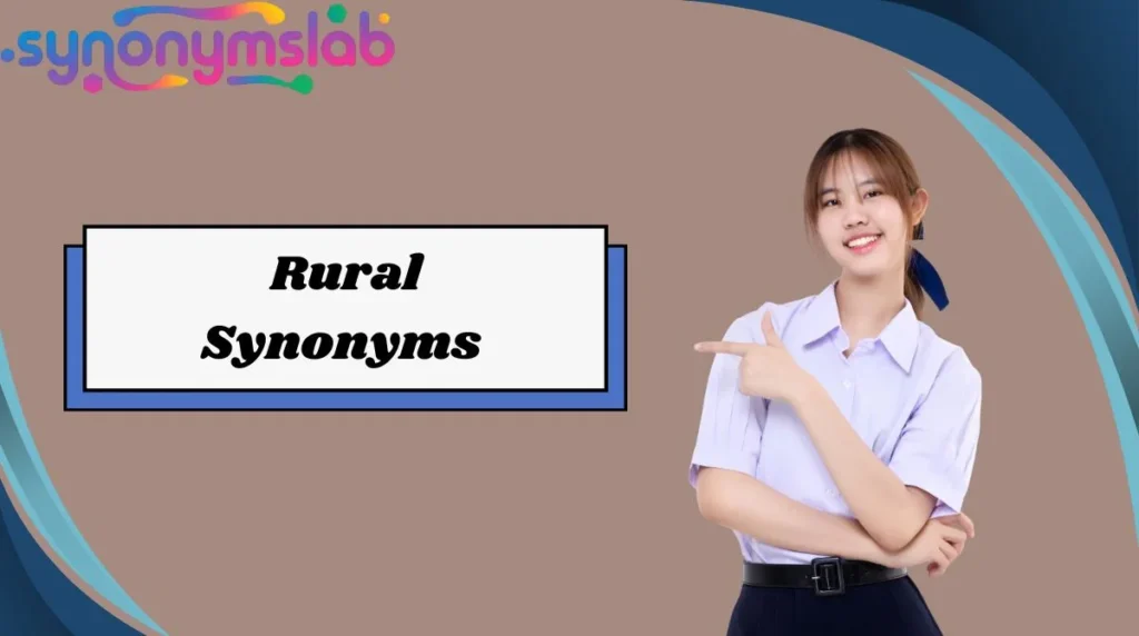 Rural Synonyms
